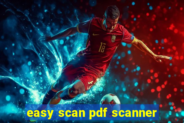 easy scan pdf scanner