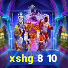 xshg 8 10