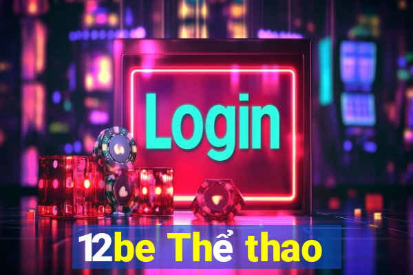 12be Thể thao