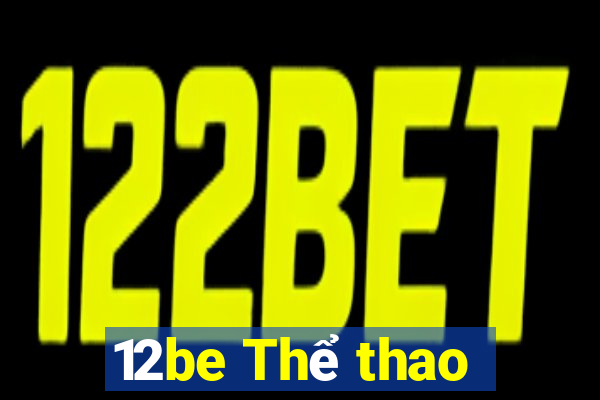 12be Thể thao