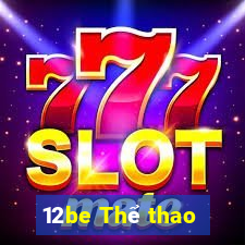 12be Thể thao