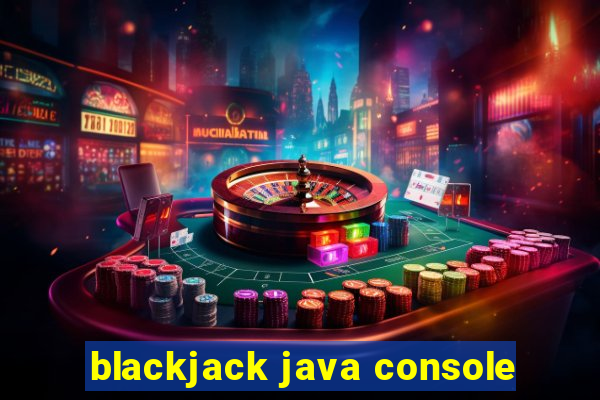 blackjack java console