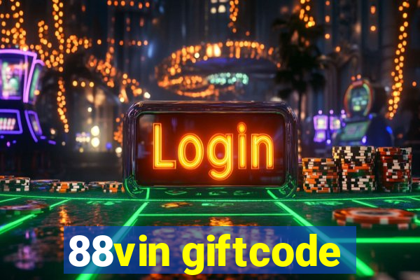 88vin giftcode