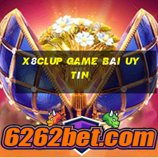 X8Clup Game Bài Uy Tín