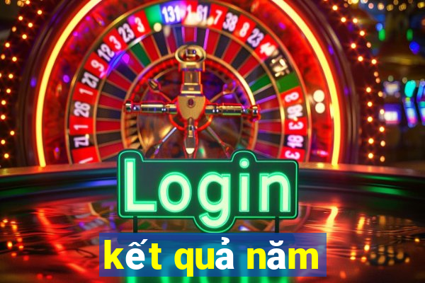 kết quả năm