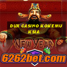 dux casino kokemuksia