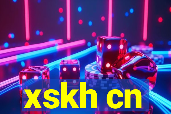 xskh cn