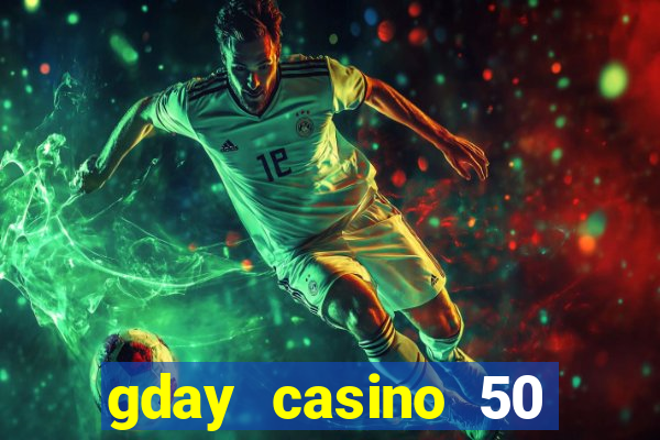 gday casino 50 free spins