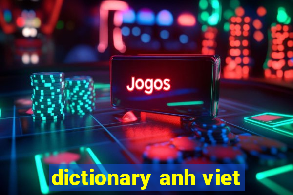 dictionary anh viet