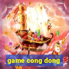 game cong dong