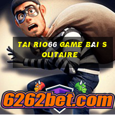 Tai Rio66 Game Bài Solitaire