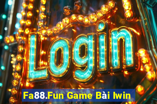 Fa88.Fun Game Bài Iwin