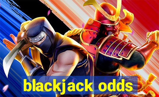 blackjack odds