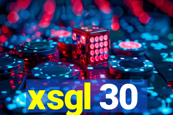 xsgl 30