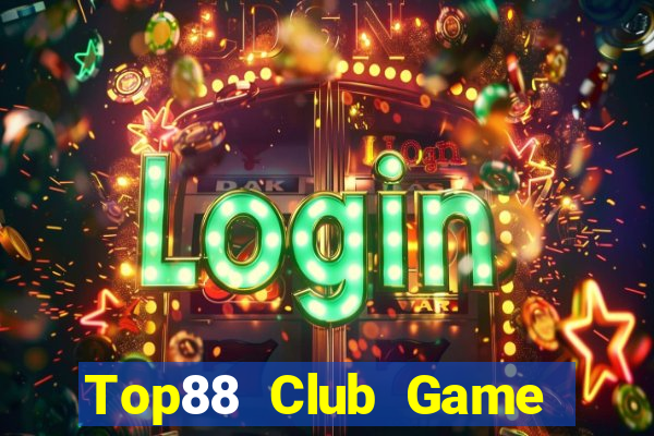 Top88 Club Game Bài Trên Máy Tính