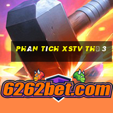 Phân tích XSTV Thứ 3