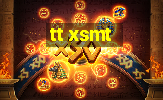 tt xsmt