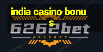 india casino bonus