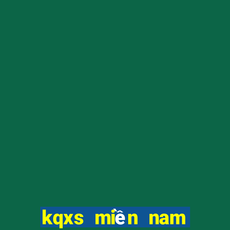 kqxs miền nam hôm qua