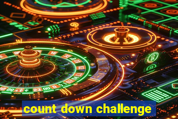 count down challenge