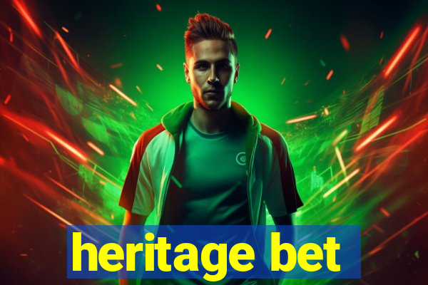 heritage bet