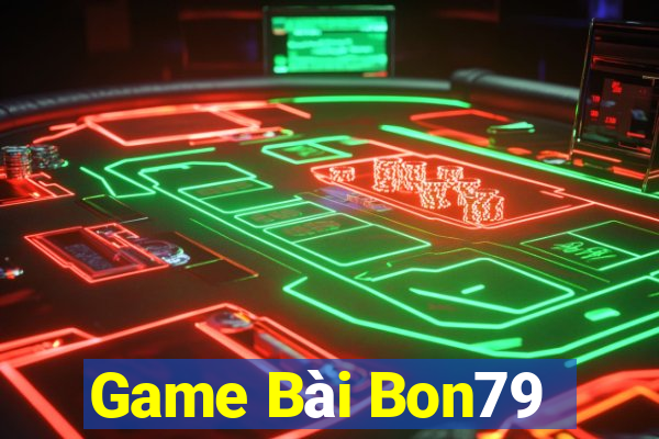 Game Bài Bon79