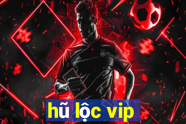 hũ lộc vip