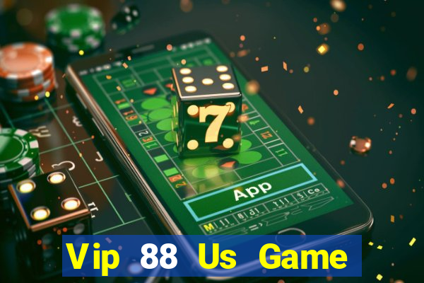 Vip 88 Us Game Bài Asia99