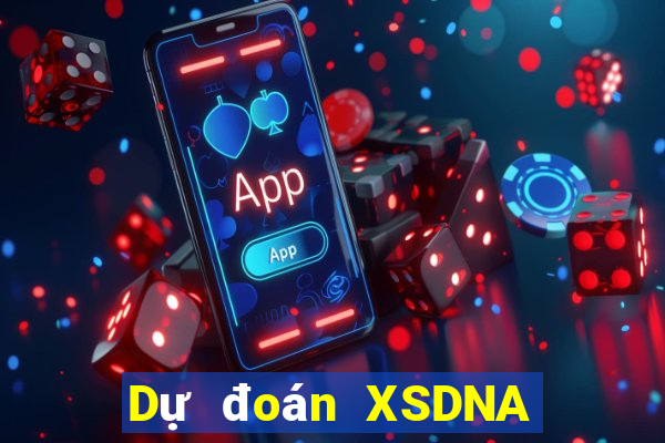 Dự đoán XSDNA ngày 11