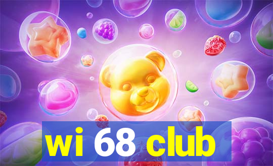 wi 68 club