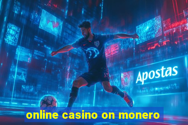 online casino on monero