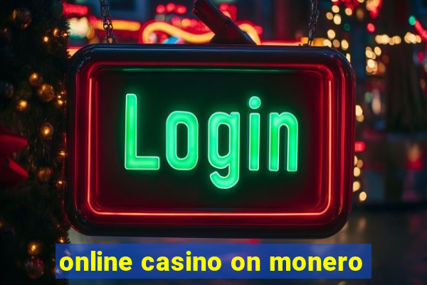 online casino on monero