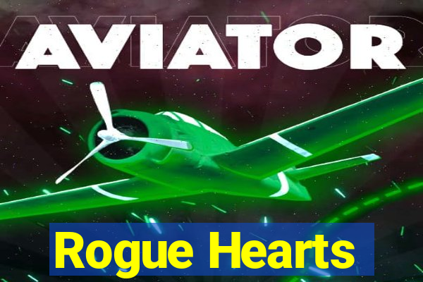 Rogue Hearts