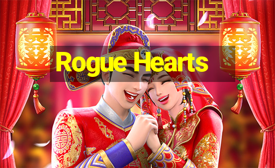 Rogue Hearts