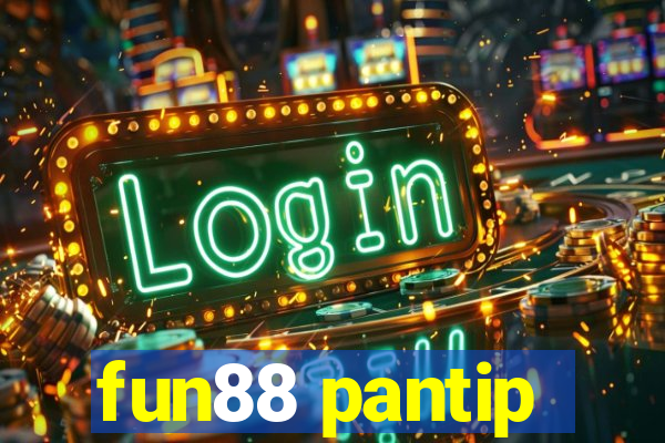 fun88 pantip