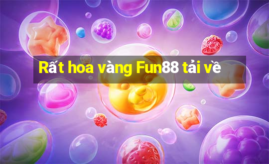 Rất hoa vàng Fun88 tải về