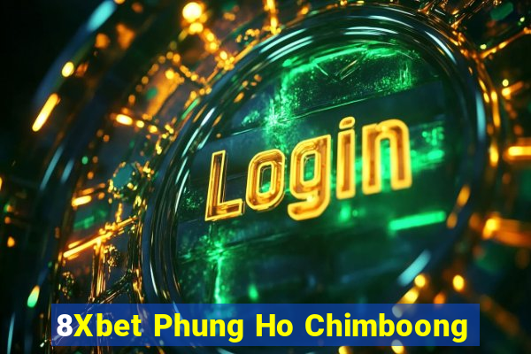 8Xbet Phung Ho Chimboong