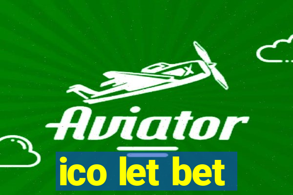 ico let bet