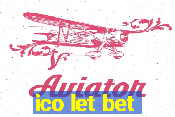 ico let bet