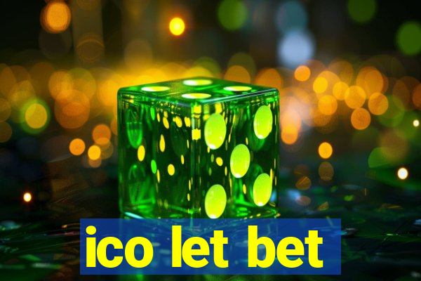 ico let bet