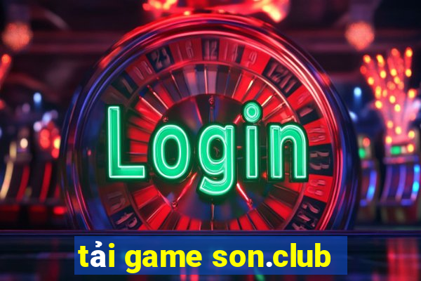 tải game son.club