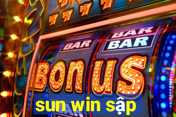 sun win sập