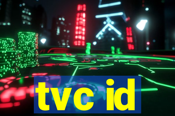 tvc id