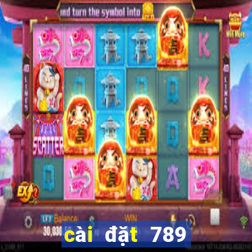 cài đặt 789 club tai game