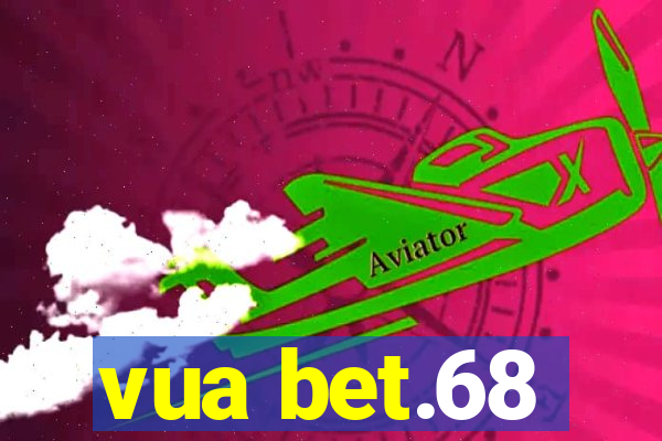 vua bet.68