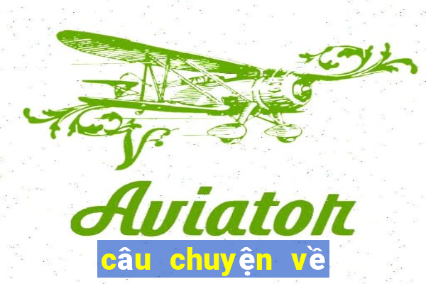 câu chuyện về lòng dũng cảm