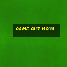 game giết người