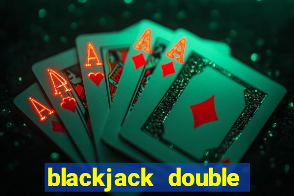 blackjack double down cards