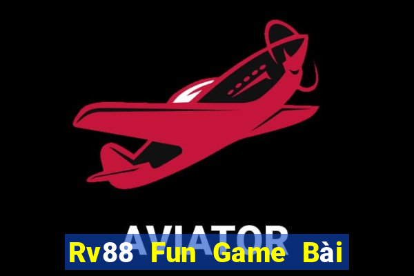 Rv88 Fun Game Bài 3 Cây