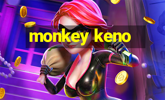 monkey keno